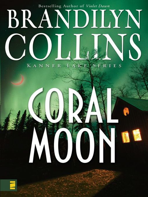 Title details for Coral Moon by Brandilyn Collins - Available